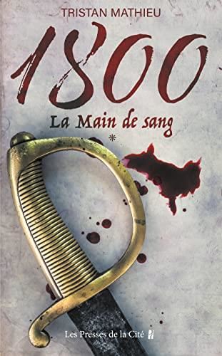 1800 La Main de sang T.01