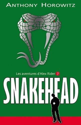 Alex Rider, quatorze ans, espion malgré lui T.7 : Snakehead