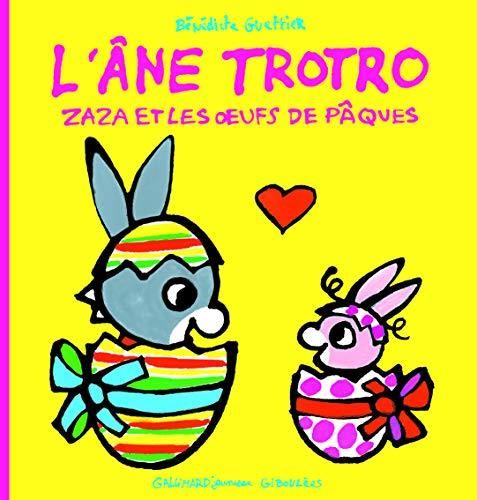 Âne Trotro (L') : Zaza et les œufs de pâques
