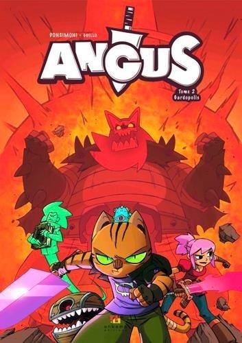 Angus T.02 : Gardopolis