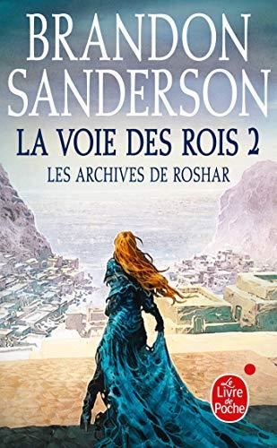 Archives de Roshar (Les) T.02 : La voie des rois T.2