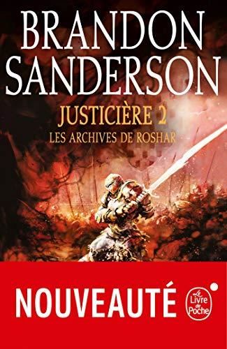 Archives de Roshar (Les) T.06 : Justicière T.2
