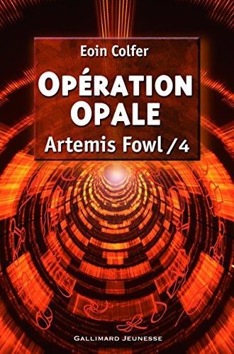 Artemis Fowl T.04 : Opération Opale