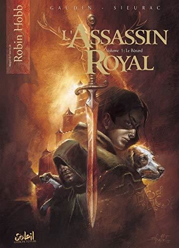 Assassin royal (L') T.01 : Le bâtard
