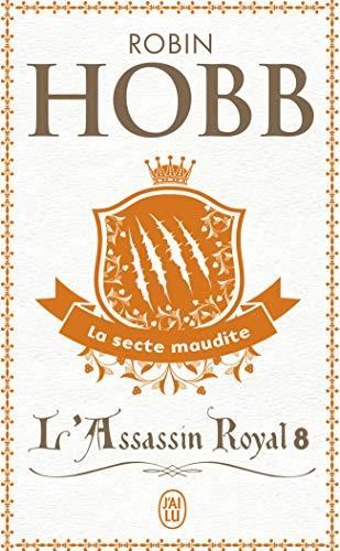 Assassin royal (L') T.08 : La secte maudite