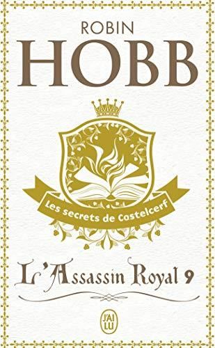 Assassin royal. (L') T.09 : Les secrets de Castelcerf