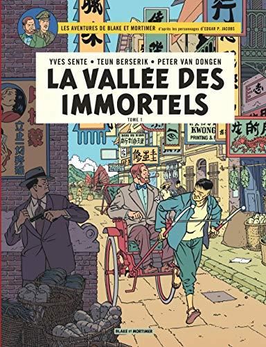 Aventures de Blake et Mortimer (Les) T.25 : La Vallée des immortels T.01 : menace sur Hong Kong