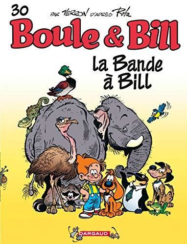 Boule & Bill T.30 : La Bande à Bill