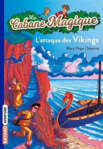 Cabane magique (La) T.10 : L'attaque des Vikings