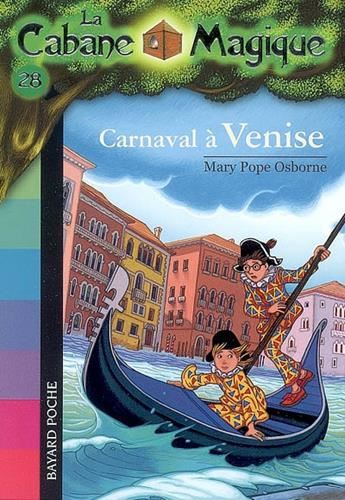 Cabane magique (La) T.28 : Carnaval  à Venise