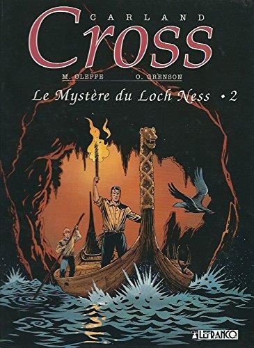 Carland Cross T.05 : Le Mystère du Loch Ness T.02