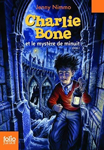 Charlie Bone T.01 : Charlie Bone et le mystère de minuit