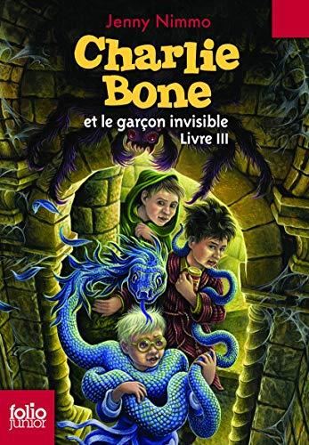 Charlie Bone T.03 : Charlie Bone et le garçon invisible