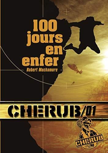 Cherub T.01 : 100 jours en enfer