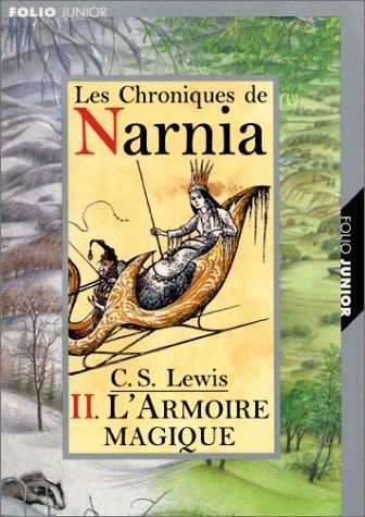 Chroniques de Narnia (Les) T.02 : L'armoire magique