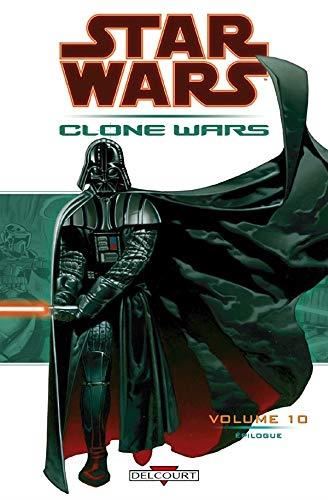Clone wars T.10 : Épilogue