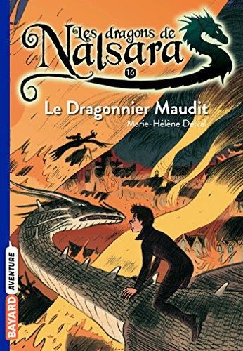 Dragons de Nalsara (Les) T.16 : Le dragonnier maudit