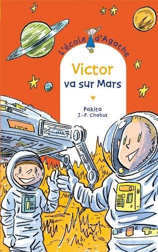 École d’Agathe (L') T.60 : Victor va sur Mars