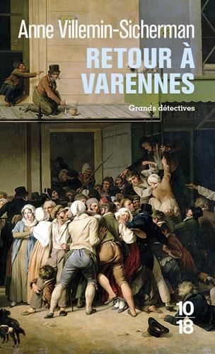 Enquêtes d'Augustin Duroch (Les) : Retour à Varennes