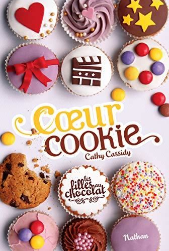 Filles au chocolat (Les) T.06 : Cœur cookie