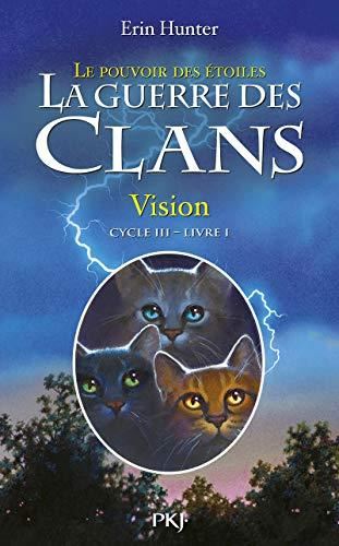 Guerre des clans  (La) T.13 : Vision