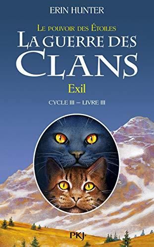 Guerre des clans (La) T.15 : Exil