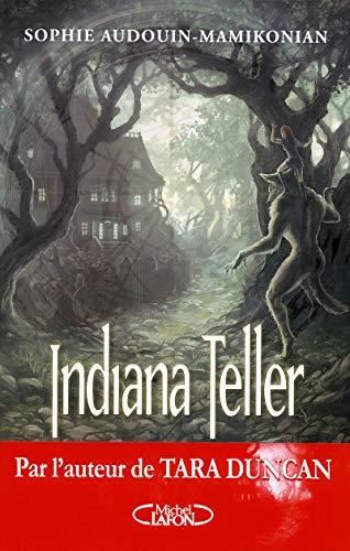 Indiana Teller T.02 : Lune d'été