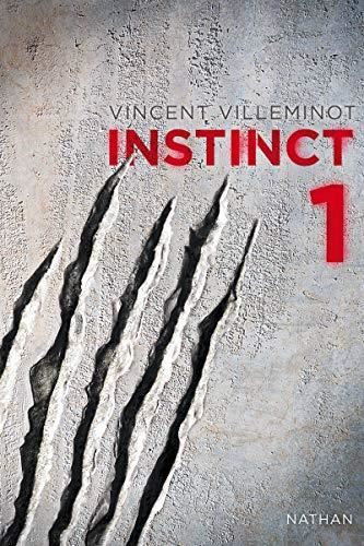 Instinct T.01 : Instinct
