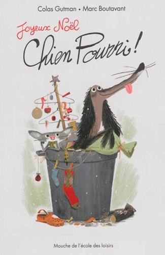 Joyeux Noël, Chien Pourri !