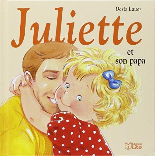 Juliette et son papa