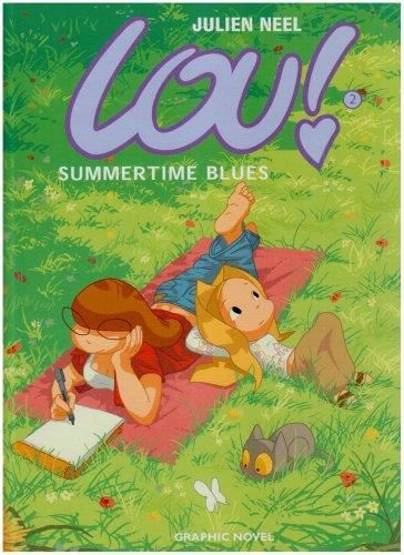 Lou ! V.02 : Summertime blues