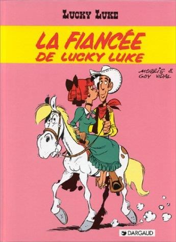 Lucky Luke T.54 : La fiancée de Lucky Luke