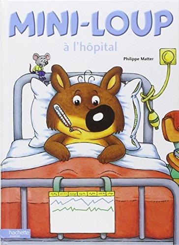 Mini-loup. : Mini-Loup à l'hôpital