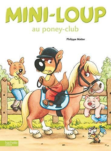 Mini-loup T.22 : Mini-Loup au poney-club