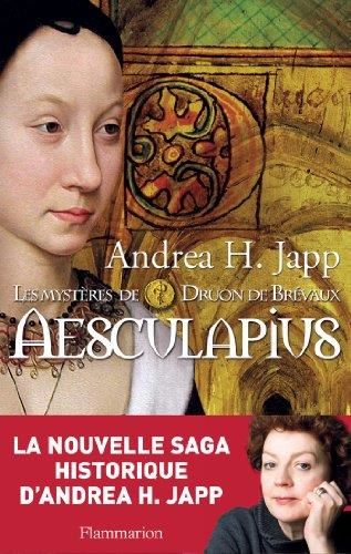 Mystères de Druon de Brévaux (Les) T.01 : Aesculapius