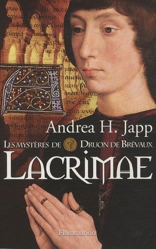 Mystères de Druon de Brévaux (Les) T.02 : Lacrimae