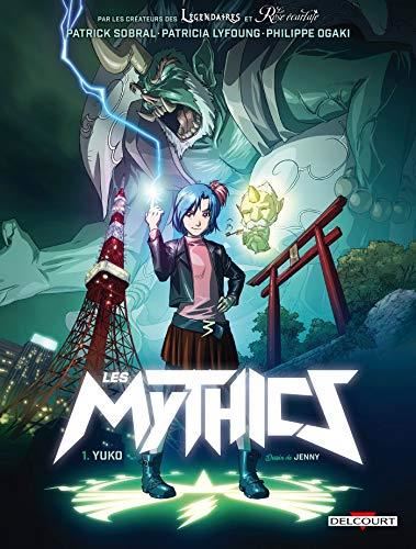Mythics (Les) T.01 : Yuko
