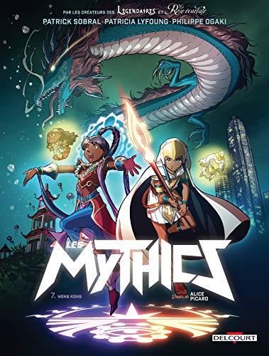 Mythics (Les) T.07 : Hong Kong