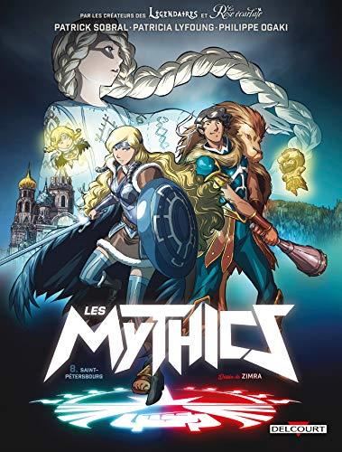 Mythics (Les) T.08 : Saint-Pétersbourg