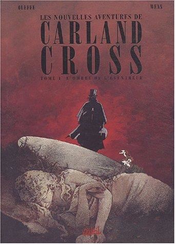 Nouvelles aventures de Carland Cross (Les) T.01 : L'ombre de l'Éventreur