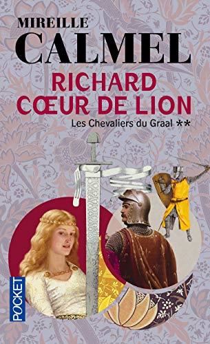 Richard cœur de lion T.02 : Les chevaliers du Graal
