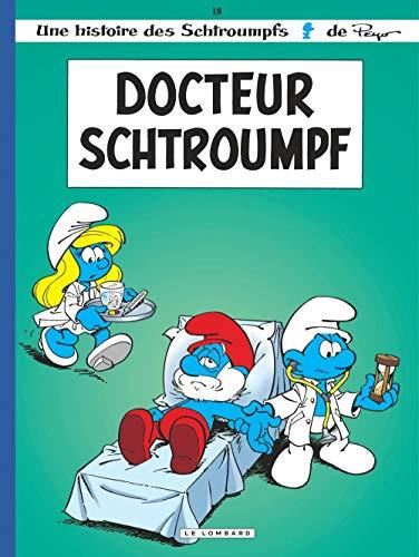 Schtroumpfs (Les) T.18 : Docteur Schtroumpf