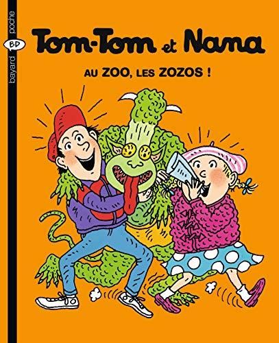 Tom-tom et nana T.24 : Au zoo, les zozos !
