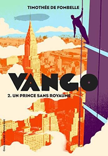 Vango T.02 : Un prince sans royaume