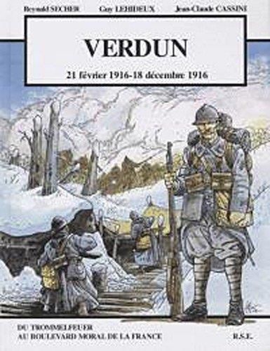 Verdun : 21 février 1916-18 décembre 1916