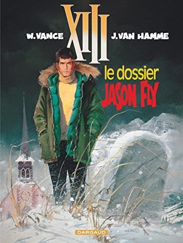 XIII T.06 : Le dossier Jason Fly